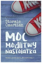moc-modlitwy-nastolatka-stormie-omartian
