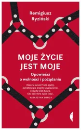moje-zycie-jest-moje-remigiusz-ryzinski-czarne
