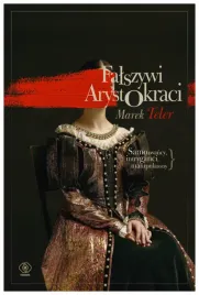 falszywi-arystokraci-samozwancy-intryganci