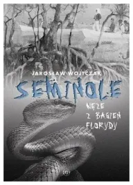 seminole-weze-z-bagien-florydy-jaroslaw-wojtczak