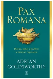 pax-romana-wojna-pokoj-i-podboje-a-goldsworthy
