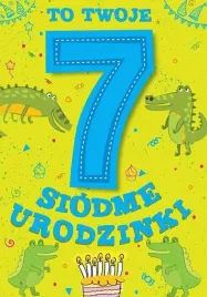 karnet-urodzinowy-siodme-urodzinki