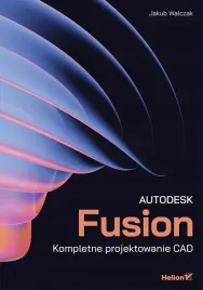 autodesk-fusion-kompletne-projektowanie-cad