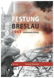 festung-breslau-1945-anatomia-bitwy