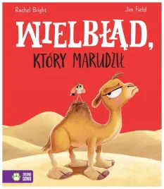 wielblad-ktory-marudzil-rachel-bright
