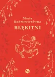 blekitni-maria-rodziewiczowna-stan-nowy