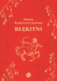 blekitni-maria-rodziewiczowna-wydawnictwo-wydawnictwo-mg