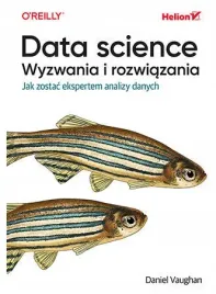 data-science-wyzwania-i-rozwiazania-daniel-vaughan