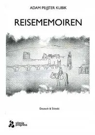 reisememoiren-adam-pejter-kubik