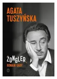 zongler-romain-gary-agata-tuszynska