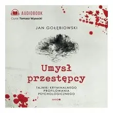 umysl-przestepcy-jan-golebiowski-audiobook