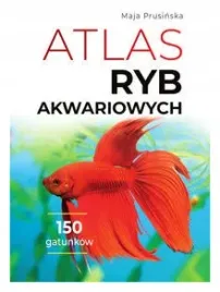 atlas-ryb-akwariowych-maja-prusinska