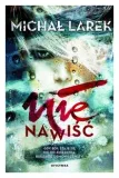 nienawisc-michal-larek