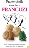 francuzi-przewodnik-ksenofoba-stan-nowy