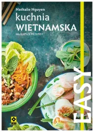 easy-kuchnia-wietnamska-najlepsze-przepisy