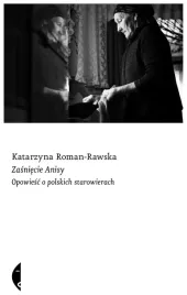 zasniecie-anisy-opowiesc-o-polskich-k-roman-rawska