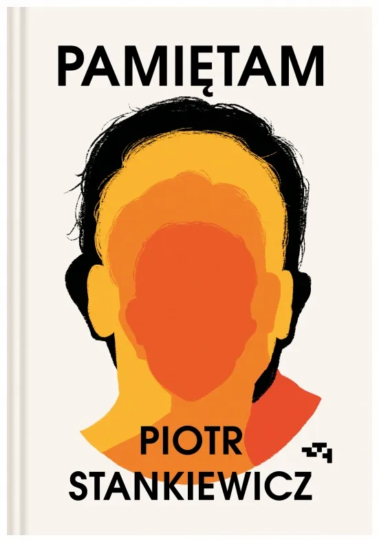 pamietam-piotr-stankiewicz