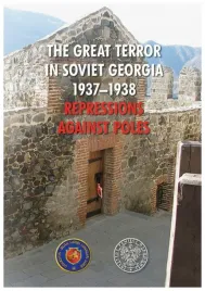 the-great-terror-in-soviet-georgia-1937-1938-ipn