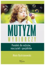 mutyzm-wybiorczy-poradnik-dla-rodzicow-maria