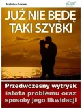 juz-nie-bede-taki-szybki