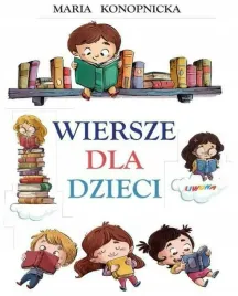 wiersze-dla-dzieci-maria-konopnicka