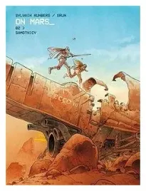 on-mars-tom-2-samotnicy-sylvain-runberg
