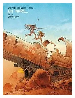 on-mars-tom-2-samotnicy-sylvain-runberg