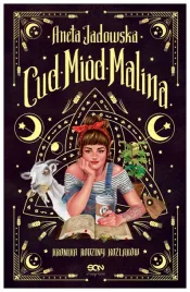 cud-miod-malina-kronika-rodziny-kozlakow-