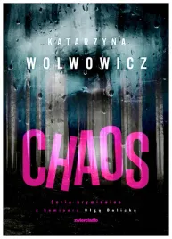 chaos-tom-8-katarzyna-wolwowicz
