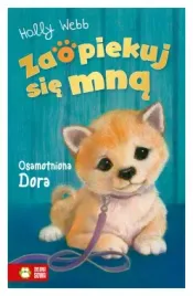 osamotniona-dora-zaopiekuj-sie-mna