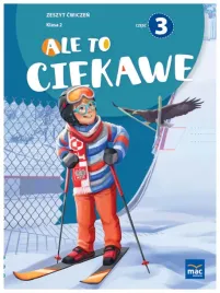 ale-to-ciekawe-zeszyt-cwiczen-klasa-2-czesc-3