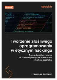 tworzenie-zlosliwego-oprogramowania-w-etycznym-hackingu-zrozum-jak-dziala