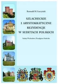 szlacheckie-i-arystokratyczne-rezydencje-w