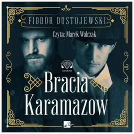 bracia-karamazow-audiobook-fiodor-dostojewski