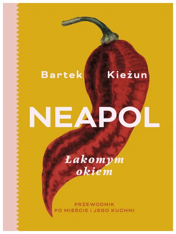 neapol-lakomym-okiem-bartek-kiezun
