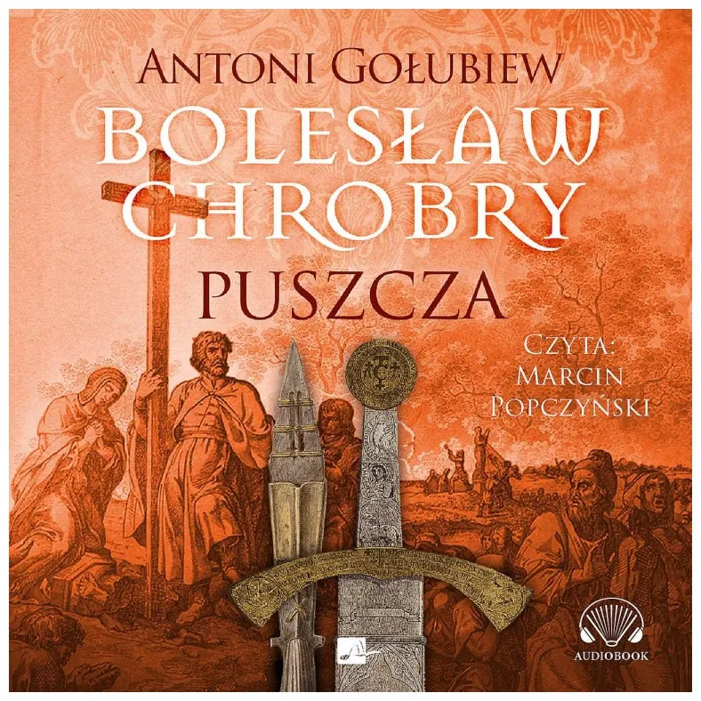 boleslaw-chrobry-puszcza-audiobook
