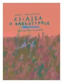 ksiazka-o-narkotykach-bogus-janiszewski