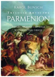 parmenion-trylogia-antyczna-tom-2-karol-bunsch