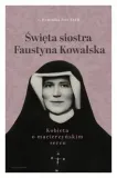 swieta-siostra-faustyna-kowalska
