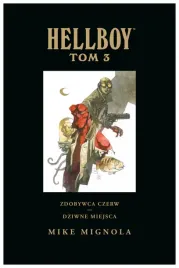 zdobywca-czerw-dziwne-miejsca-hellboy-tom-3