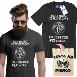 prezent-na-40-urodziny-koszulka-nie-dosc-ze-przystojny-t-shirt-meski-torba