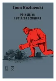polksiezyc-i-gwiazda-czerwona-leon-kozlowski