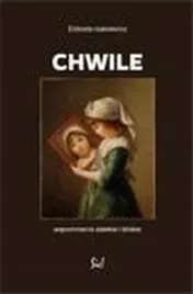 chwile-wspomnienia-dalekie-i-bliskie-elzbiety