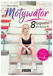 motywator-8-tygodni-do-bycia-fit-marta-hennig