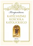 kompendium-katechizmu-kosciola-katolickiego