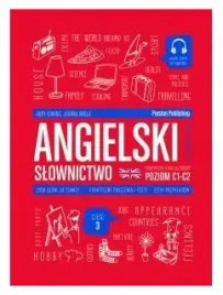 angielski-w-tlumaczeniach-slownictwo-czesc-3-c1-c2