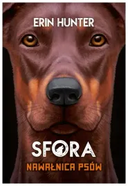 nawalnica-psow-seria-sfora-tom-6-erin-hunter