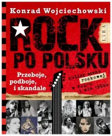 rock-po-polsku-przeboje-podboje-i-skandale