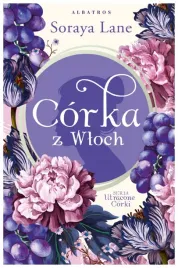 corka-z-wloch-utracone-corki-tom-1-soraya-lane