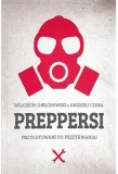 preppersi-wojciech-chelchowski-stan-nowy